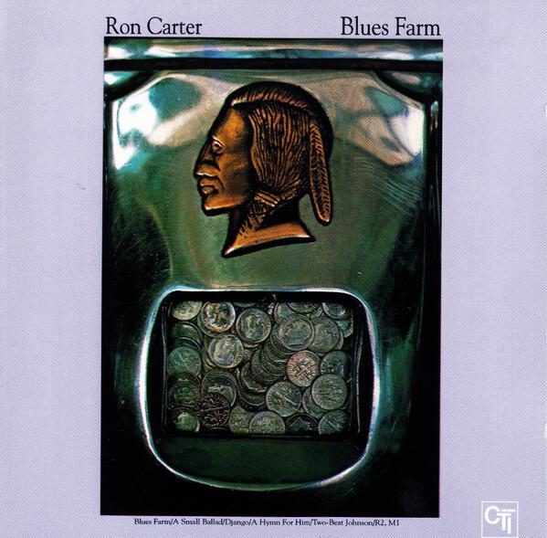 Acheter Ron Carter - Blues Farm État correct - 15,56 € Ron Carter - Blues Farm État correct - reconditionné disponible sur Label Emmaüs